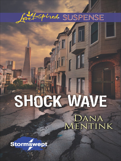 Title details for Shock Wave by Dana Mentink - Available